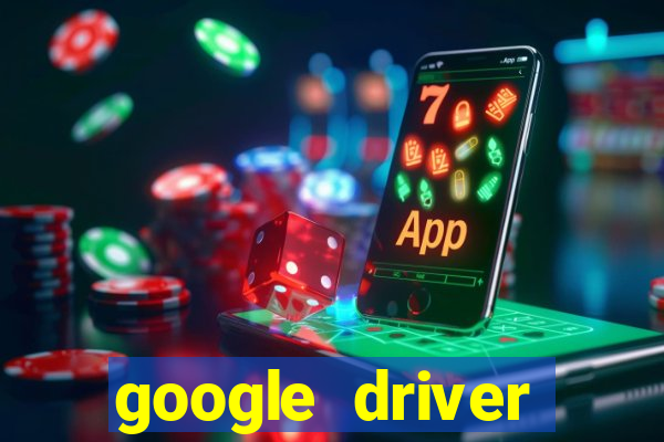 google driver windows 10